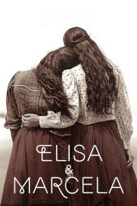 Elisa & Marcela (2019) (English) WEB-DL Full Movie 480p | 720p | 1080p