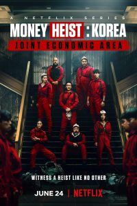 Money Heist: Korea – Joint Economic Area (Season 1) Hindi Dual Audio [Hindi + English] Netflix Web Series