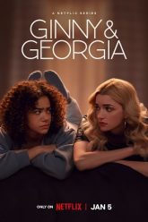 NetFlix Ginny and Georgia (Season 1 – 2) Dual Audio {Hindi-English} Web Series Download 480p 720p