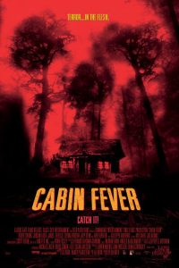 Cabin Fever (2002) Hindi Dubbed Full Movie Dual Audio {Hindi-English} 480p 720p 1080p Download