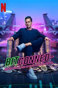 BITCONNED (2024) NF WEB-DL Dual Audio {Hindi-English} Full Movie 480p 720p 1080p