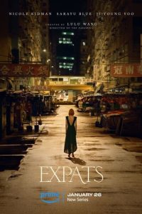 Expats – Amazon Original (2024) Season 1 [Episode 1-3 Added] Dual Audio {Hindi-English} Series 480p 720p 1080p