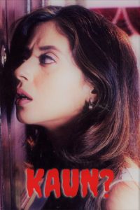 Kaun? (1999) Fulll Hindi Movie 480p 720p 1080p