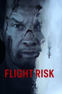 Flight Risk (2025) {English with Subtitles} WEB-DL Full Movie  480p 720p 1080p