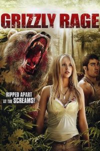 Grizzly Rage (2007) BluRay Dual Audio {Hindi-English} Full Movie 480p 720p 1080p