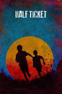 Half Ticket (2016) Marathi Full Movie 480p 720p 1080p