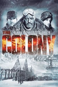 The Colony (2013) Dual Audio (Hindi-English) Full Movie  480p 720p 1080p