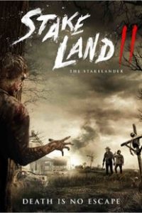 Stake Land 2 – The Stakelander (2016) BluRay Dual Audio {Hindi-English} Full Movie 480p 720p 1080p