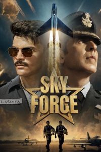 Sky Force (2025) Hindi HC WEBRip Full Movie 480p 720p 1080p