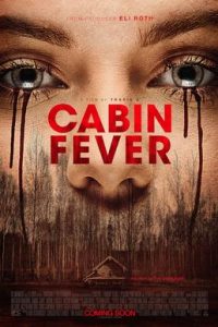 Cabin Fever (2016) Dual Audio {Hindi-English} Full Movie 480p 720p 1080p