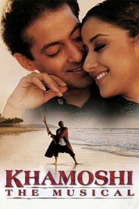 Khamoshi: The Musical (1996) Hindi WEB-DL Full Movie 480p 720p 1080p