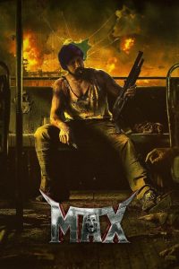 MAX (2024) WEBRip Hindi (HQ -DUB) Full Movie 480p 720p 1080p