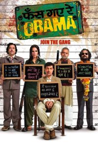 Phas Gaye Re Obama (2010) AMZN WEB-DL Hindi Full Movie 480p 720p 1080p