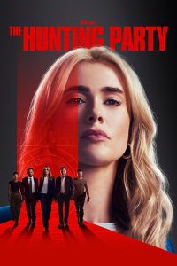 The Hunting Party (2025) Season 1 [EP04 Added] Dual Audio {Hindi-English} WEB Series 480p 720p 1080p