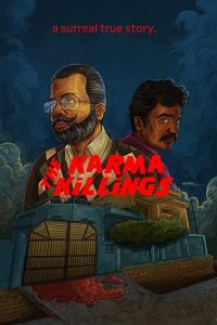 The Karma Killings (2016) Hindi Full Movie 480p 720p 1080p